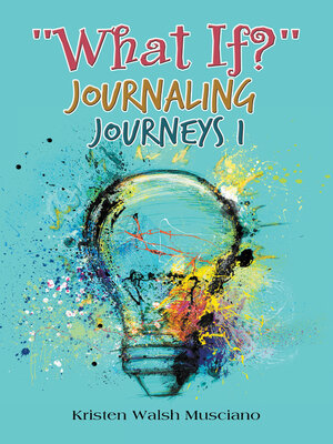 cover image of "What If?" Journaling Journeys 1